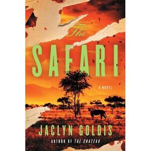 The Safari -- Jaclyn Goldis